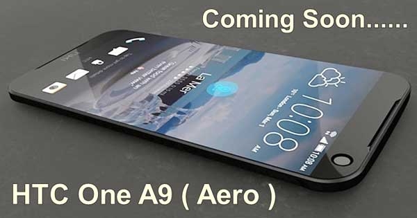 HTC win the Market with One A9 ( AERO ) Smartphone